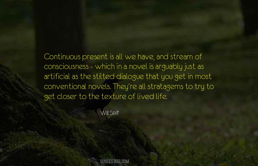 Texture Of Life Quotes #1829545