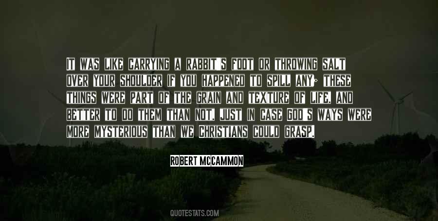 Texture Of Life Quotes #342688