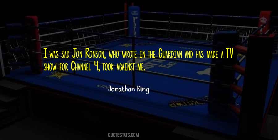 Sad Show Quotes #1786550