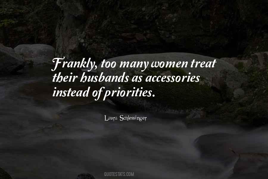 Too Many Priorities Quotes #309599