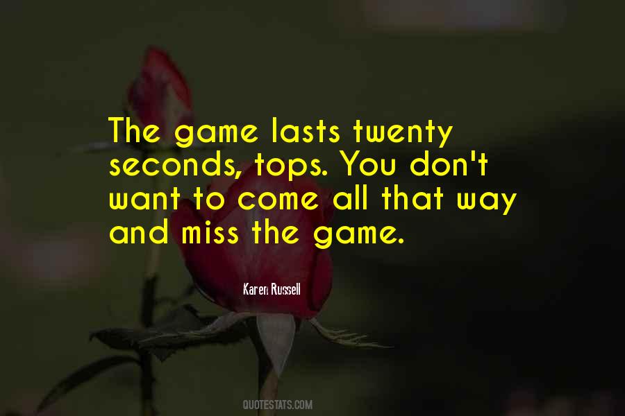 Miss The Way You Quotes #1051751