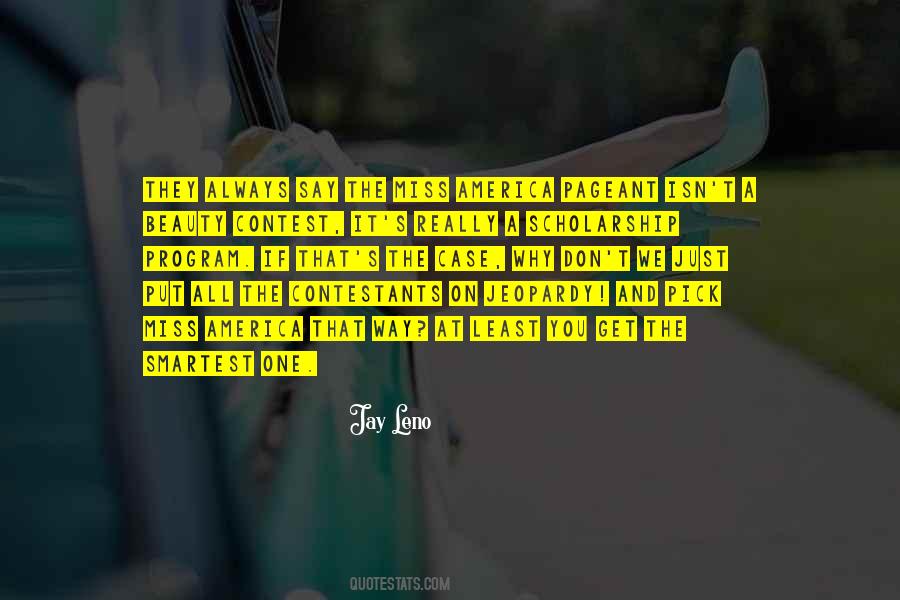 Miss The Way You Quotes #1767355