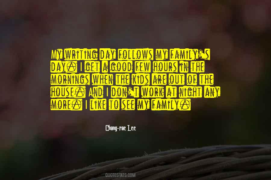 Work Day And Night Quotes #1757855