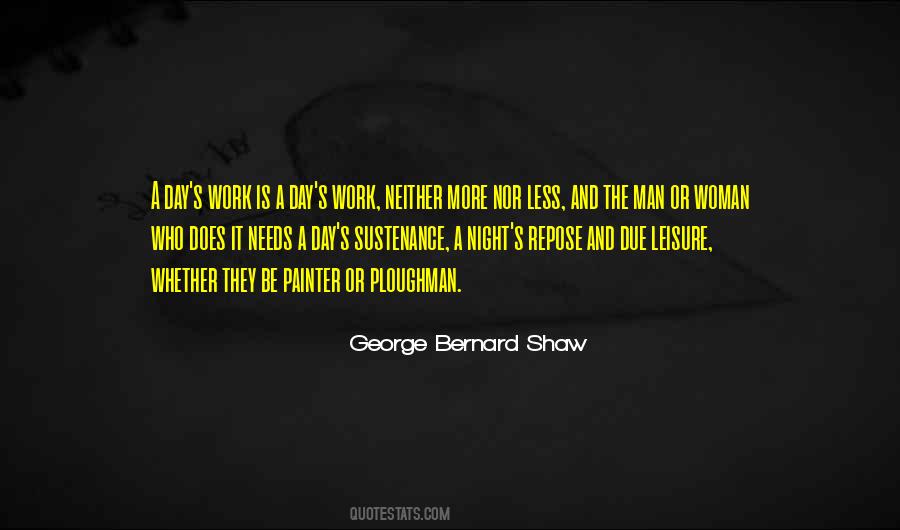 Work Day And Night Quotes #308987