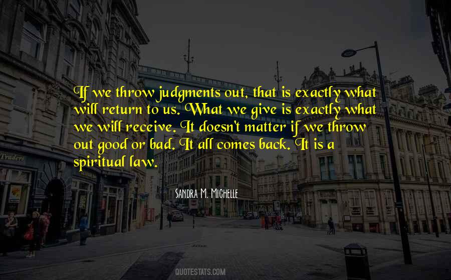What Is A Good Life Quotes #1037175
