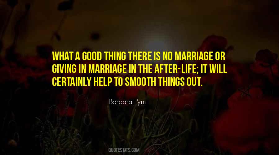 What Is A Good Life Quotes #524849