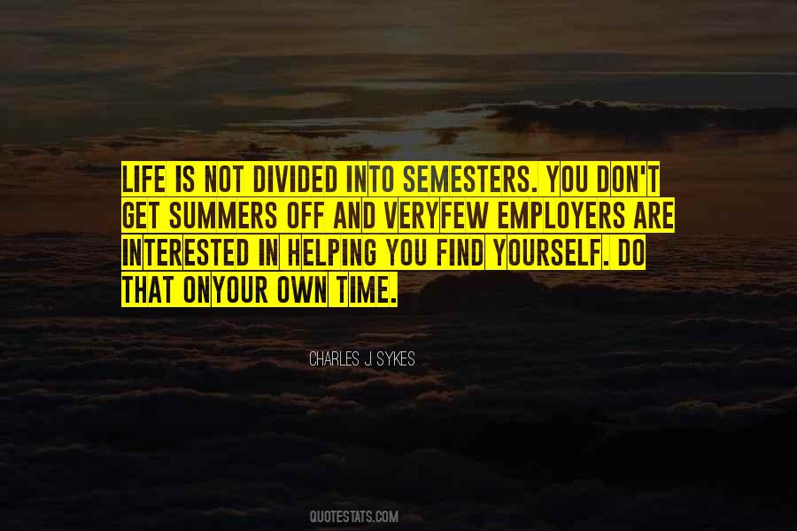 You Are Not On Your Own Quotes #1695518