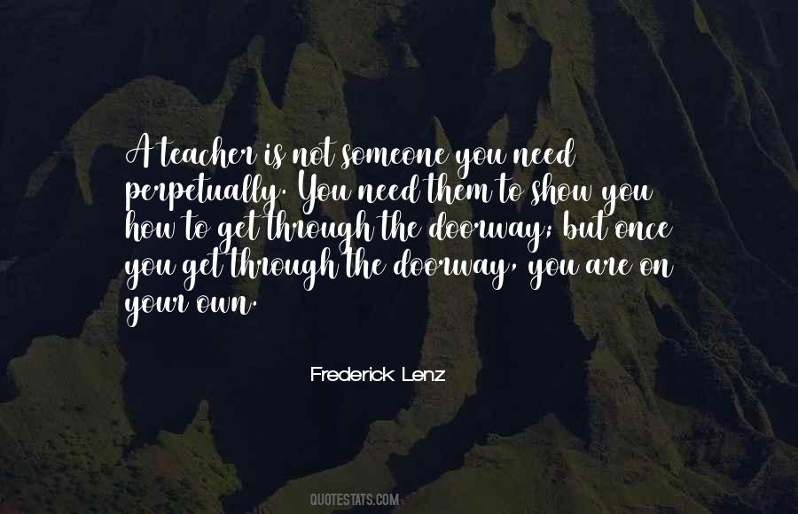 You Are Not On Your Own Quotes #1710717