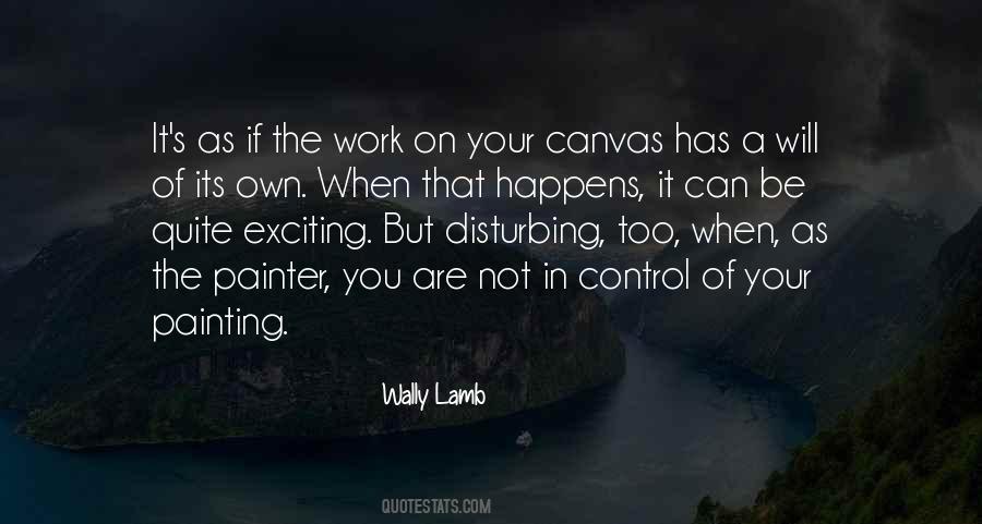 You Are Not On Your Own Quotes #1735519