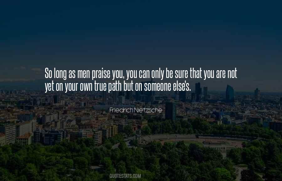 You Are Not On Your Own Quotes #353407