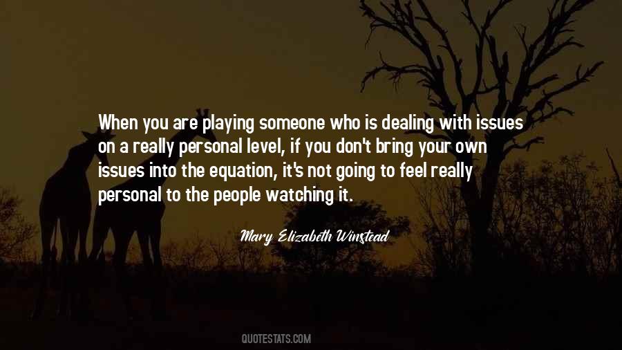 You Are Not On Your Own Quotes #797931