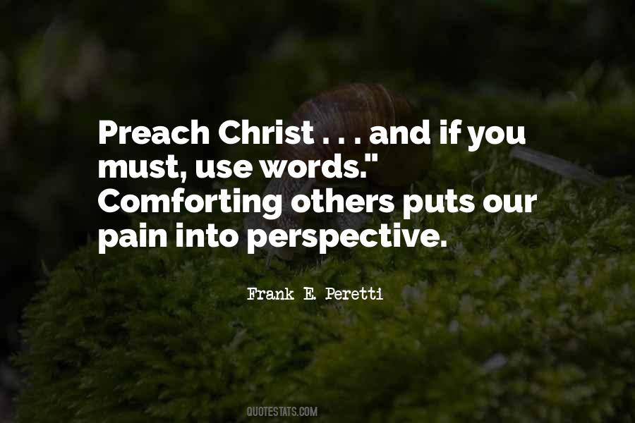 Preach Christ Quotes #1029537