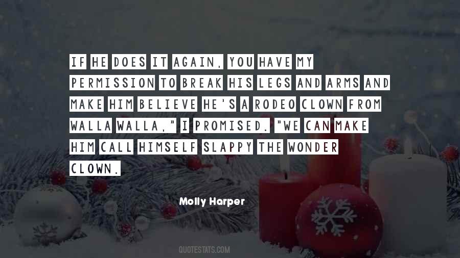 Make Him Wonder Quotes #1065303