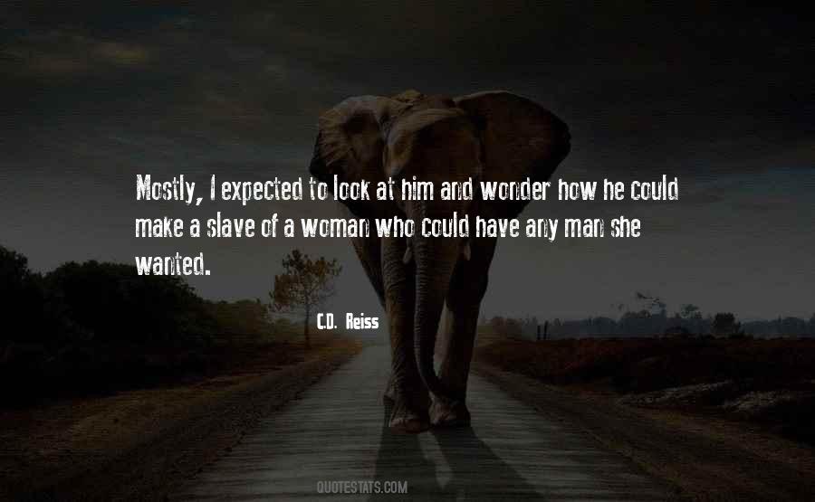 Make Him Wonder Quotes #891899