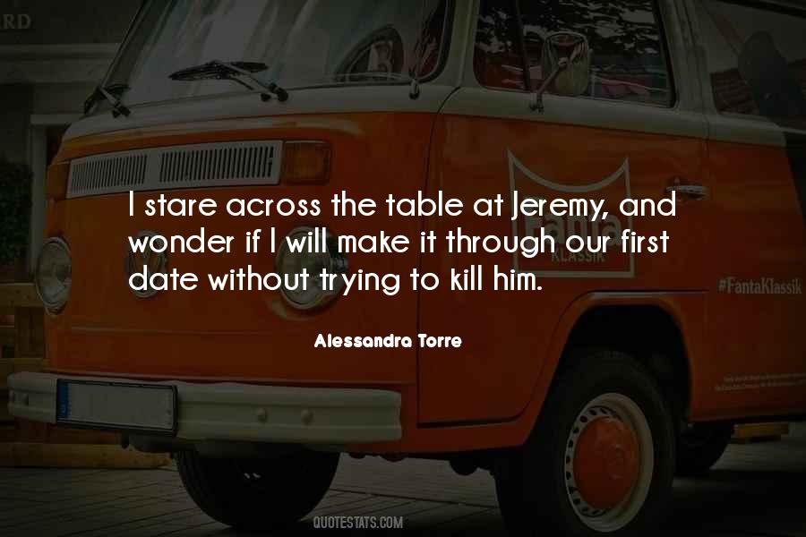 Make Him Wonder Quotes #968925