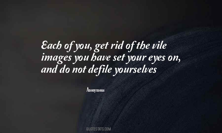 Get Rid Of You Quotes #1943