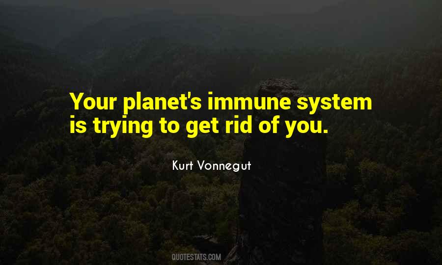 Get Rid Of You Quotes #747270