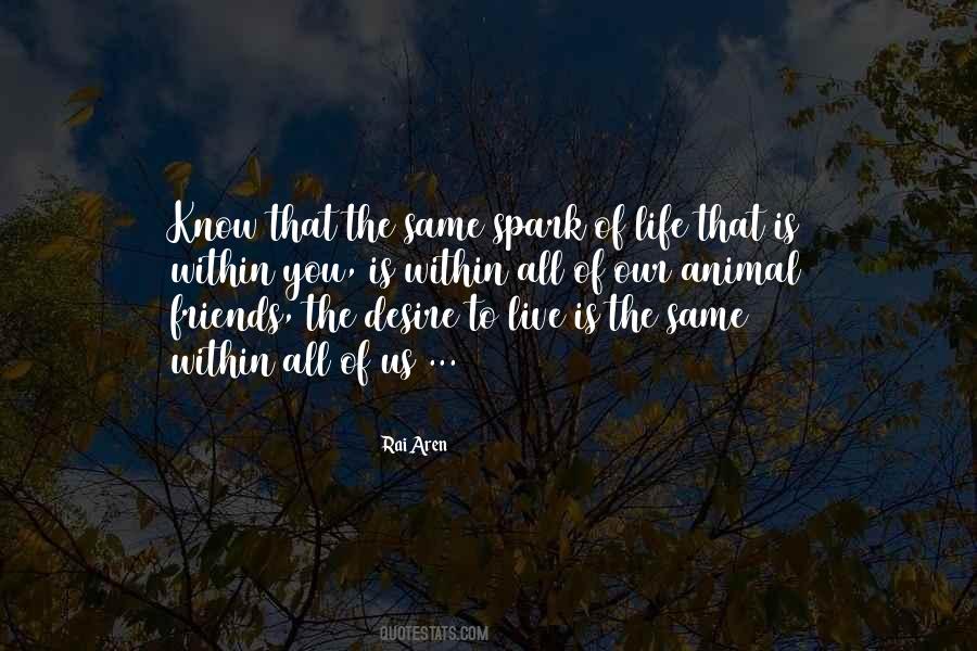 Spark Within You Quotes #1810881