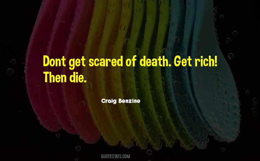 Get Scared Quotes #160088
