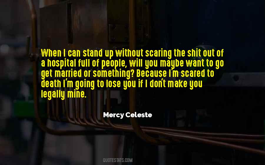 Get Scared Quotes #170014