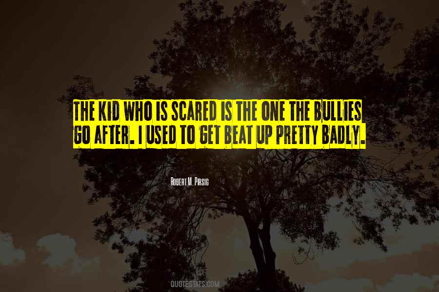 Get Scared Quotes #33644