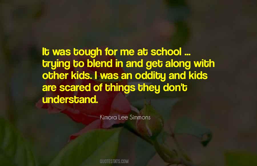 Get Scared Quotes #449824 Get Scared Quotes #449824