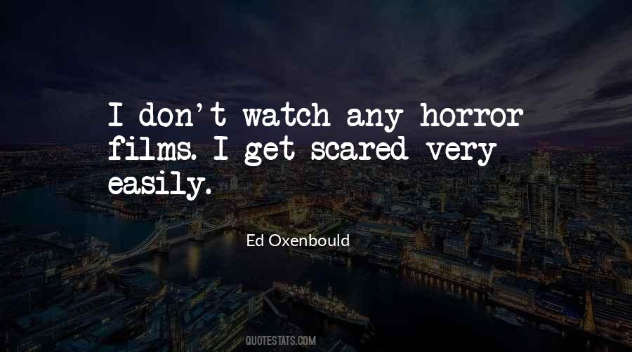 Get Scared Quotes #554721