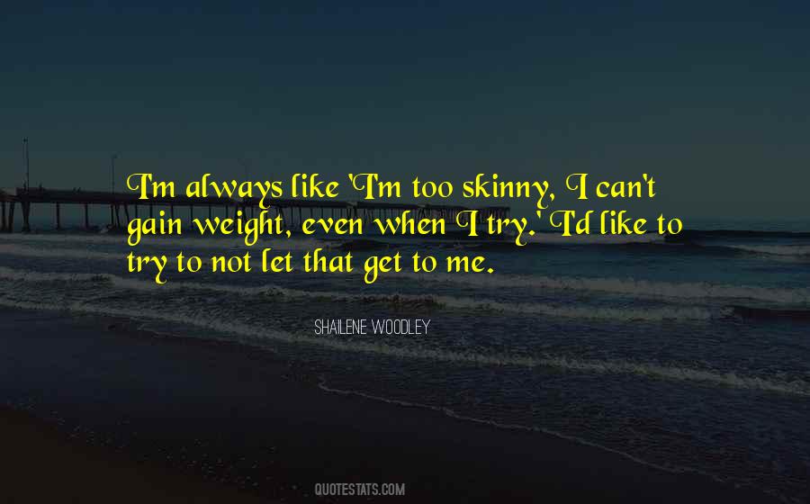 Get Skinny Quotes #650668