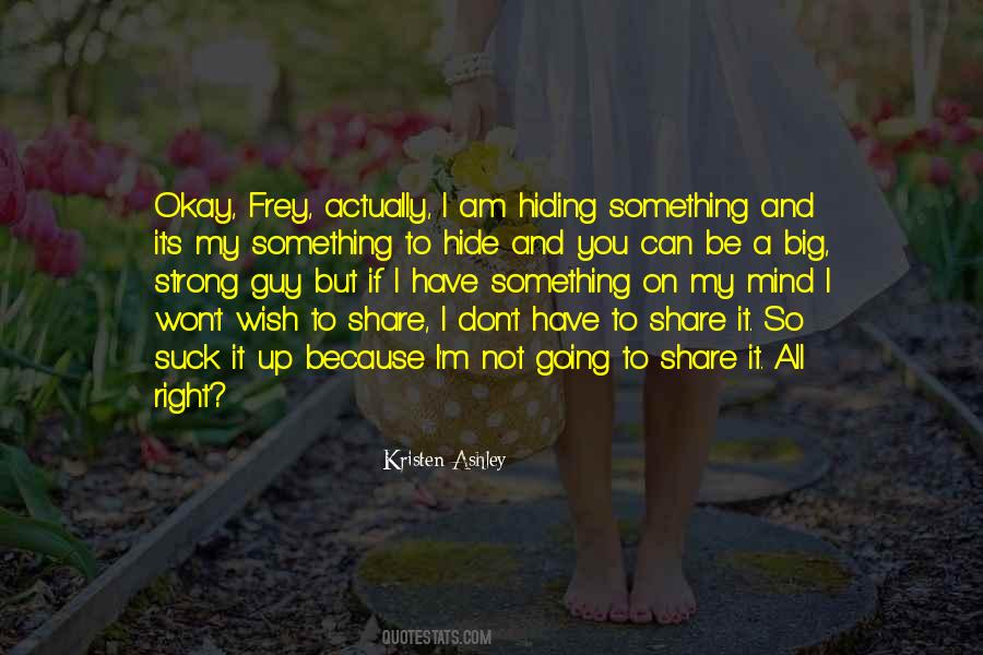 I Am Not Strong Quotes #1581474