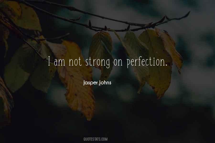 I Am Not Strong Quotes #653293
