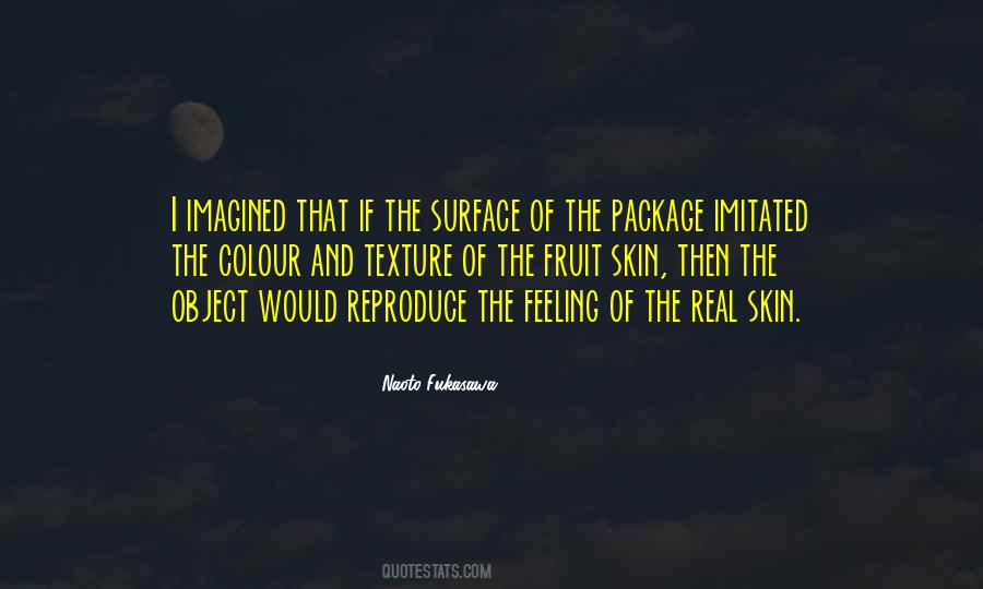 Colour Of His Skin Quotes #333901