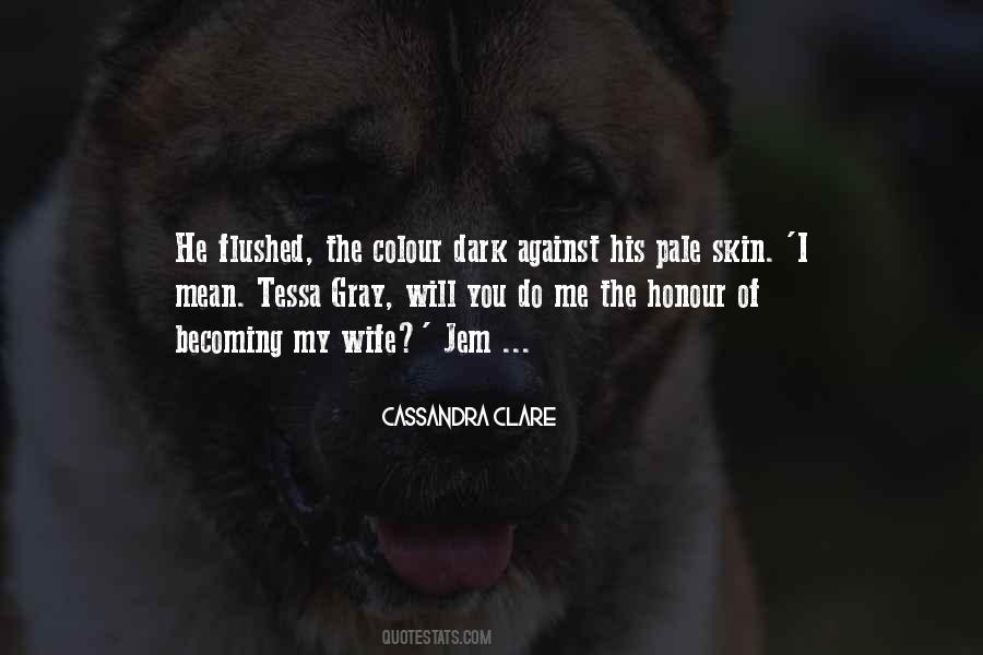 Colour Of His Skin Quotes #34668
