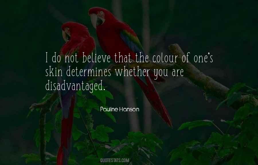 Colour Of His Skin Quotes #808992