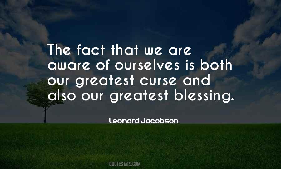 Our Greatest Blessing Quotes #1565901