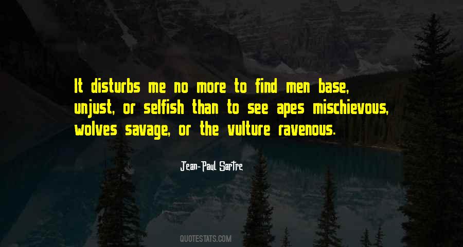 Savage Me Quotes #1236342