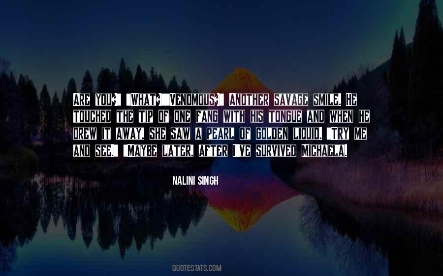 Savage Me Quotes #1870653