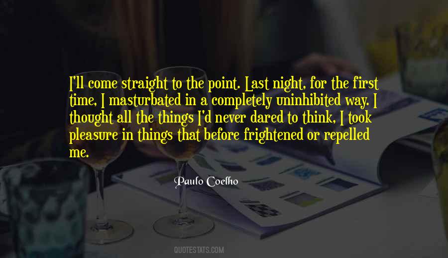 Get Straight To The Point Quotes #210420