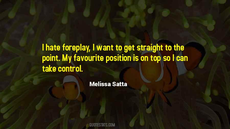 Get Straight To The Point Quotes #972782