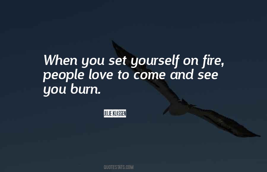 Burn Fire Quotes #1451036