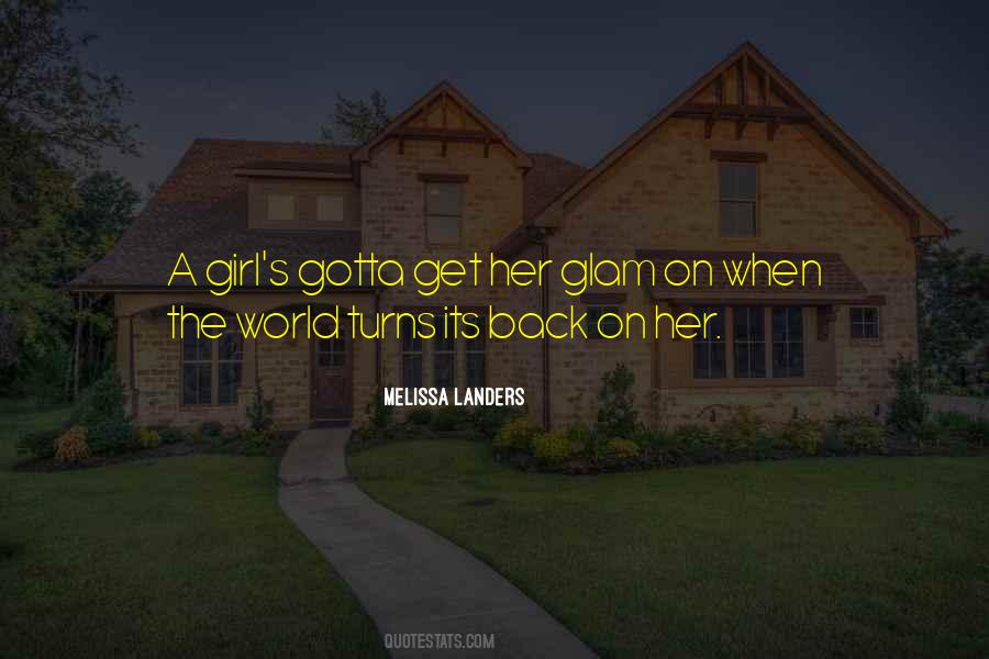 Get The Girl Quotes #170723