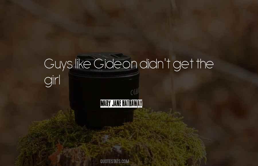 Get The Girl Quotes #857074