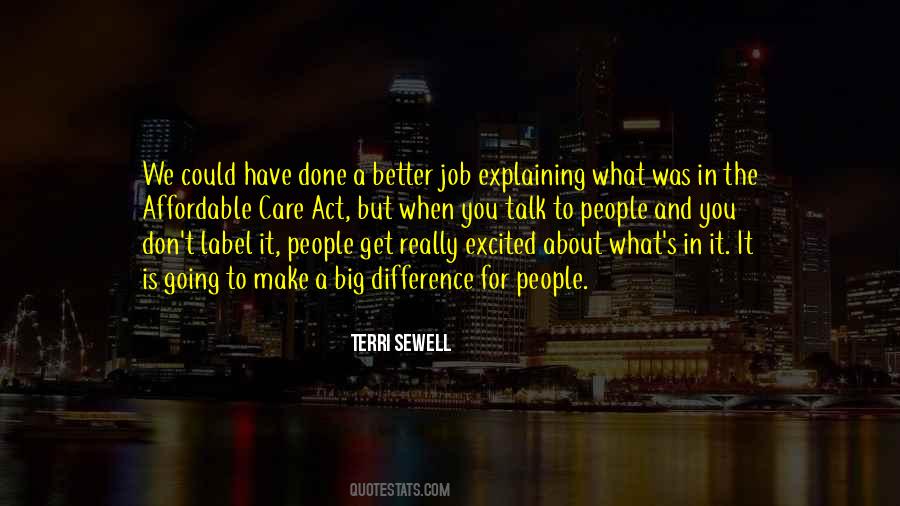 Get The Job Done Quotes #602124 Get The Job Done Quotes #602124
