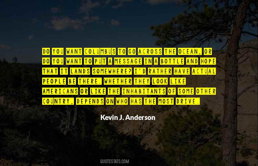 Get The Message Across Quotes #526947