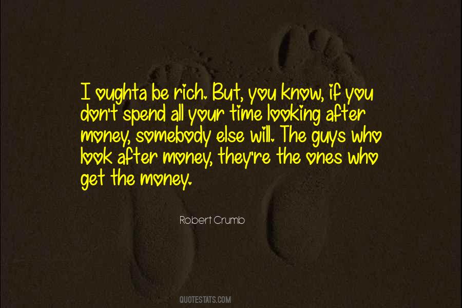 Get The Money Quotes #368843