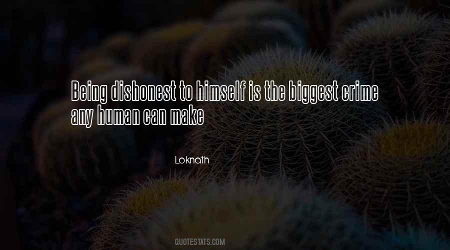 Ignorance Is A Crime Quotes #1500552