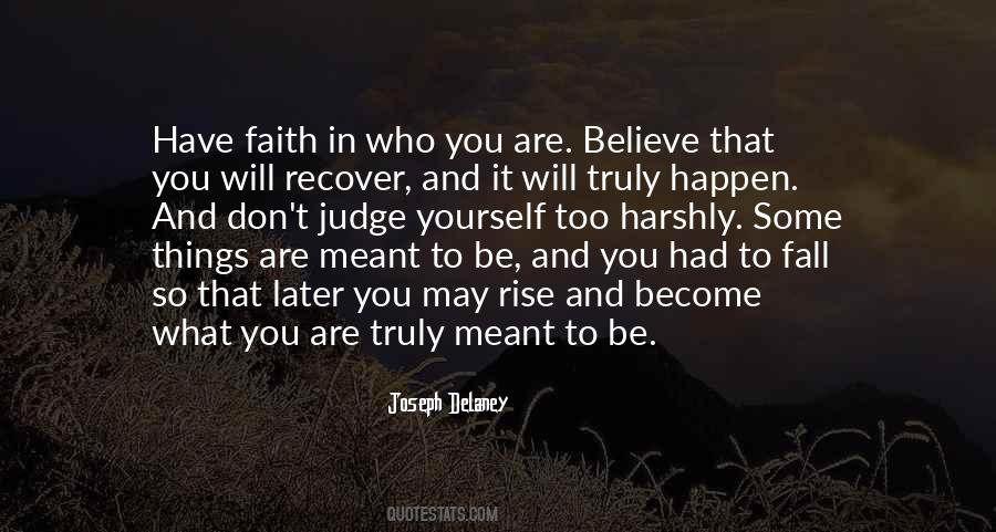 Have Faith In Quotes #1123040