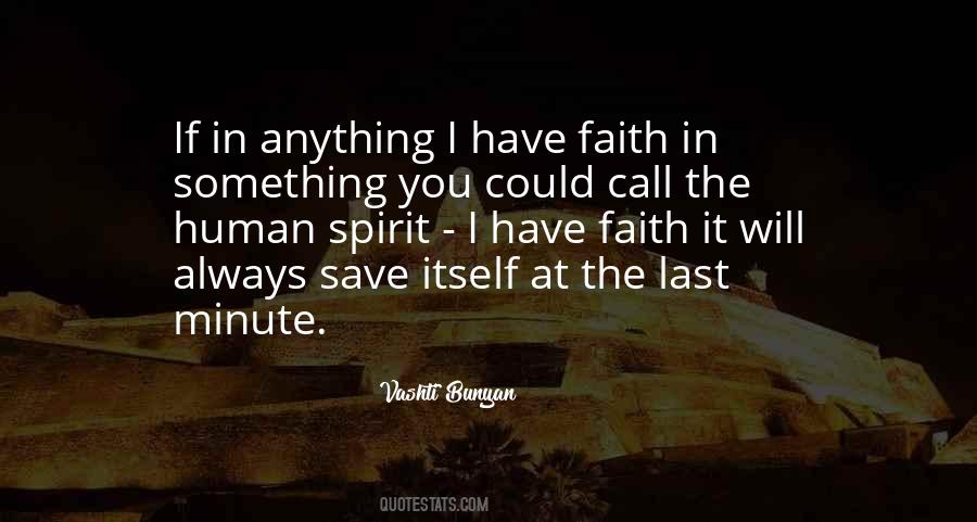 Have Faith In Quotes #1773850