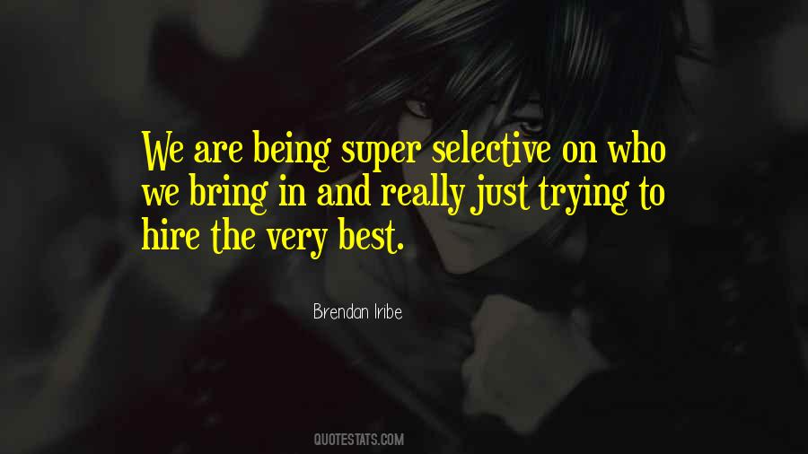 Hire The Best Quotes #312709
