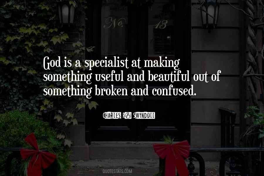 Broken And Confused Quotes #101253