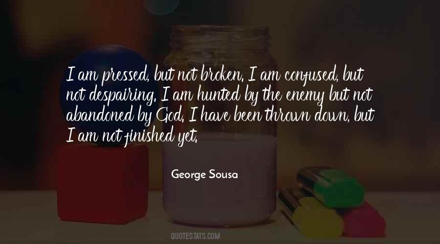 Broken And Confused Quotes #456911